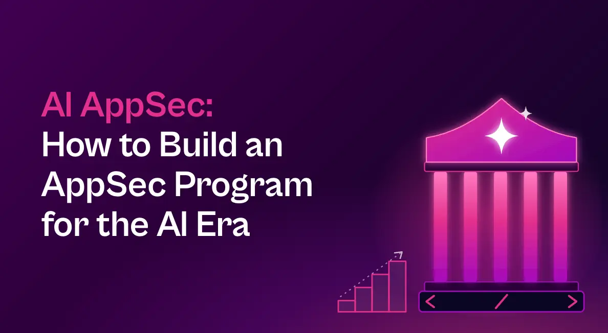Graphic reading “AI AppSec: How to Build an AppSec Program for the AI Era” beside a stylized columned structure representing a strong security foundation, with an upward growth chart and code symbols.