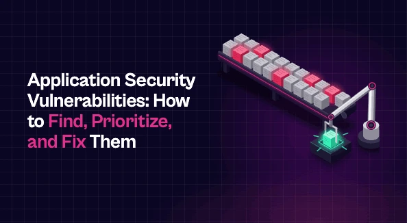Isometric illustration of a conveyor belt carrying grey code blocks, a few glowing red, as a robotic arm sets one block into a slot where it turns green, beside the title "Application Security Vulnerabilities: How to Find, Prioritize, and Fix Them."