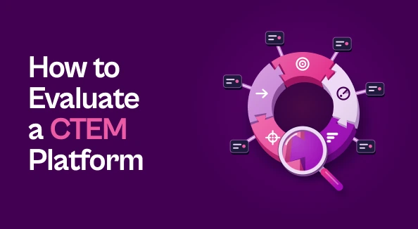 Blog thumbnail reading "How to Evaluate a CTEM Platform" in white and pink text on a deep plum background, next to a five-segment ring with a magnifying lens over one of the joints and small tool tiles plugged into its outer edge.