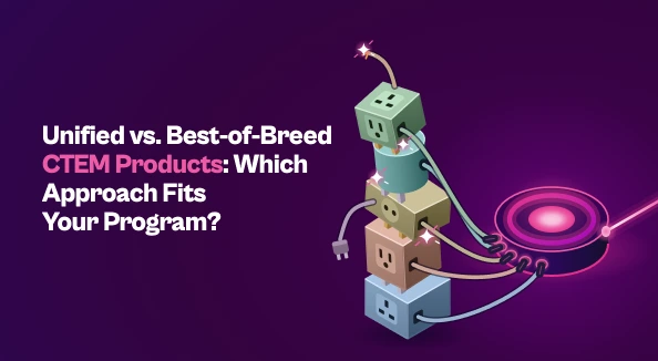 "Unified vs. Best-of-Breed CTEM Products: Which Approach Fits Your Program?" A wobbly tower of mismatched plug adapters, with its cables running into one glowing pink hub.