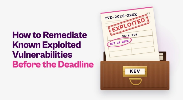 Blog title "How to Remediate Known Exploited Vulnerabilities Before the Deadline" next to a library card catalog drawer labeled "KEV." An index card pulled from the drawer shows "CVE-2026-XXXX," a red "EXPLOITED" stamp and a "Date Due" grid with October 29, 2026 circled in pink.