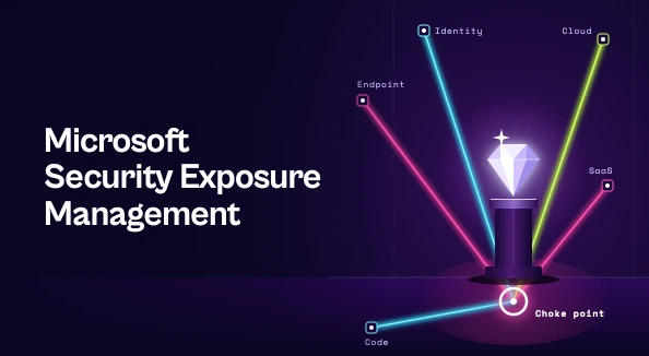 "Microsoft Security Exposure Management": neon beams from Endpoint, Identity, Cloud, SaaS and Code meet at a choke point in front of a glowing gem.