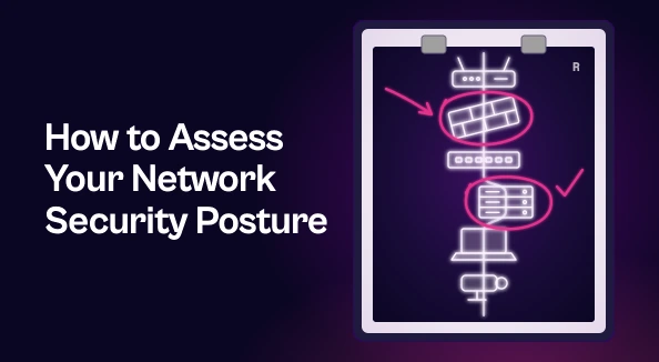X-ray of a spine made of network devices, with two misaligned devices circled in magenta, beside the title 'How to Assess Your Network Security Posture'.