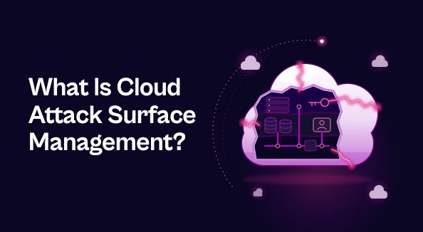 "What Is Cloud Attack Surface Management?" title beside a cutaway cloud showing servers, storage, and identity tokens, with glowing cracks and drifting fragments.